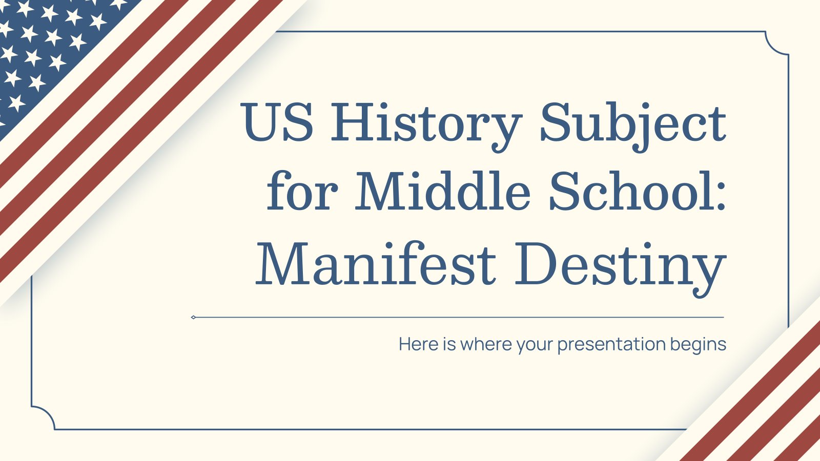 US History Subject for Middle School: Manifest Destiny presentation template 